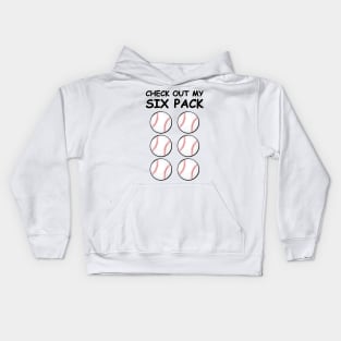 Check Out My Six Pack - Baseball Balls Kids Hoodie